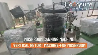 Mushroom Canning Machine Verticals Retort Machine For Mushroom