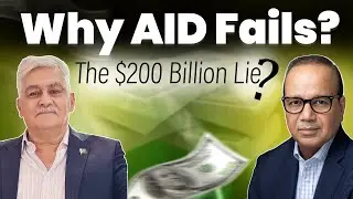 The Shady Economics of Aid I Why $200B Can&rsquo;t End Poverty? I SIA Podcast