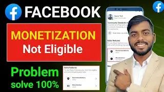 Facebook Page Monetization Not Eligible Problem I how to fixed facebook monetization not eligible 🔥