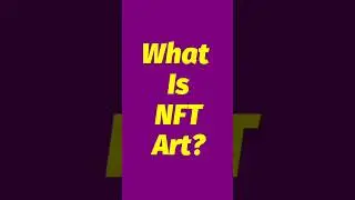 What Is NFT Art | NFT Art Got Worth Million | Apply NFT Platform