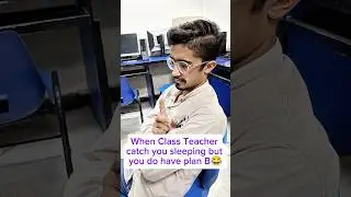 Teacher catch you sleeping but you do have plans B funny video😂#funny #qsnvlog #prank #classfunny