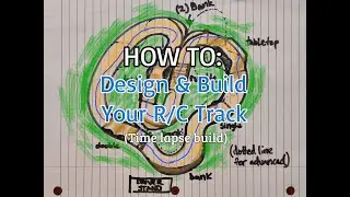 How to: Design RC Track - How to build R/C track