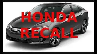 Honda Recall   2016 Civic