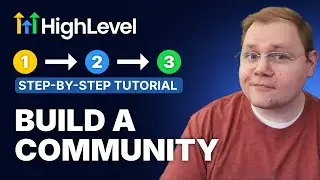 Complete Setup Guide for Building a Community Business in HighLevel