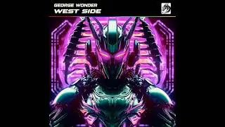 George Wonder - West Side (Extended Mix)