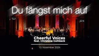 Du fängst mich auf - Christina Golldack & Winne Voget und die Cheerful Voices