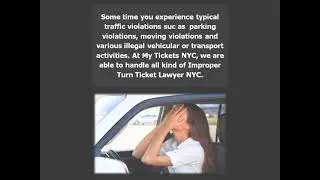 Solution of Improper Turn Ticket Lawyer&nbsp;NYC