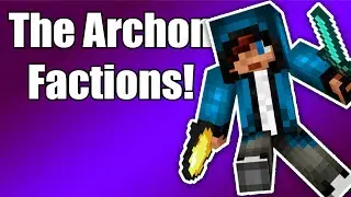 The Archon (Silver): Factions Episode 1! Starting up!