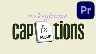 Animate Single-Word Captions (No Keyframes) | Adobe Premiere 2026 Tutorial