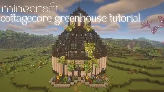 Aesthetic Minecraft │ Cottagecore Greenhouse Tutorial 🏡💐 Mizuno's 16 Craft