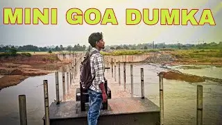 mini Goa #Dumka #Jharkhand Santali Vlogs Video @AnupHansdakVlogs