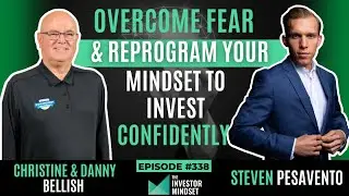 Overcome Fear & Reprogram Your Mindset to Invest Confidently with Don Wood, PhD