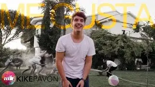 Kike Pavón - Me gusta (Video Oficial)