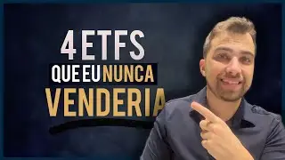4 ETFs para investir pra SEMPRE e NUNCA vender