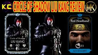 MK Mobile - Circle Of Shadow Liu Kang Review