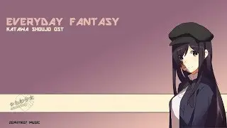 Everyday Fantasy - Nicol Armarfi (Sebastian Skef) - Katawa Shoujo OST | Zephyr37 Music