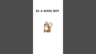 Is Growlithe a good boy?