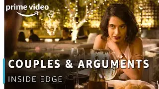 Some Couples Always Fights - Tanuj Virwani, Sarah-Jane Dias | Inside Edge Scene | Amazon Prime Video