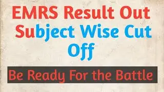 EMRS Result Out Subject Vise Cut Off 