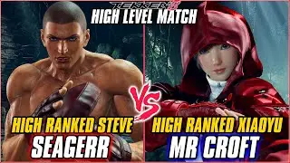 TEKKEN 8 ▰ SEAGERR (Steve) vs MR CROFT (Xiaoyu) ▰ T8 HIGH LEVEL GAMEPLAY