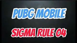 PUBG &bull; PUBG PAKISTAN &bull; XT ANYMS &bull; SIGMA RULE TYPE VIDEO ❤️