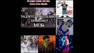 DEMBOW Y TRAP VENEZOLANO MIX