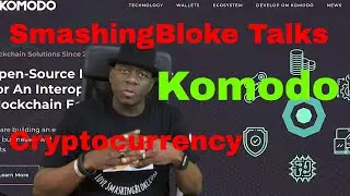 SmashingBloke Talks Komodo Cryptocurrency