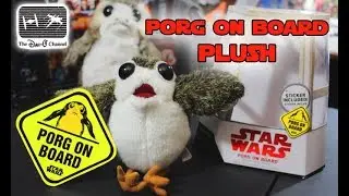 Star Wars The Last Jedi | Porg On Board Collectible Plush | The Dan-O Channel