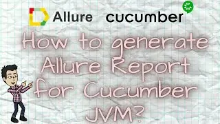 How to generate Allure Report for Cucumber JVM with screenshot?