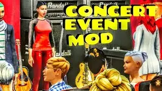 FUNCTIONAL CONCERT EVENT MOD FOR THE SIMS 4