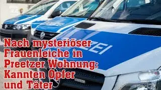 Nach mysteri&ouml;ser Frauenleiche in Preetzer Wohnung: Kannten Opfer und T&auml;ter sich?