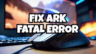 How To Fix ARK Survival Ascended EXCEPTION ACCESS VIOLATION Fatal Error