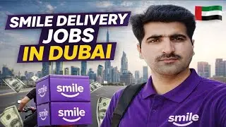 Smile Delivery Jobs in Dubai 🇦🇪 | Purple Uniform | Salary, Requirements & Apply Process