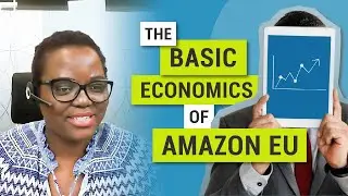 The Basic Economics of Selling in Amazon EU with Melanie Shabangu