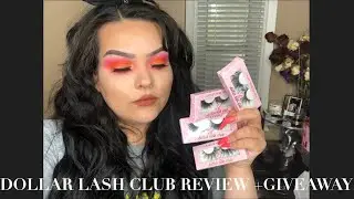 DOLLAR LASH CLUB REVIEW + GIVEAWAY!!!!
