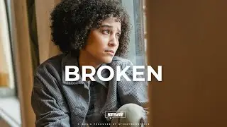 &ldquo;BROKEN&rdquo; &ndash; Bongo Flava x Afro Type Beat | Sad Bongo Flava Type Beat