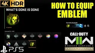 How to Equip Emblem CALL OF DUTY MODERN WARFARE 2 How to Equip Emblem | PS5 MW2 How to Equip Emblem