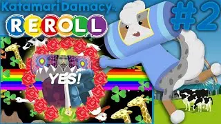 Pylon Plays: Katamari Demacy Reroll (Part 2)