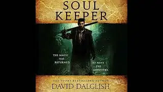 Soulkeeper Audiobook by David Dalglish