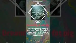 [Dream Interpretation] Dreaming of a fat pig #dreaminterpretation #meaningofdreams #dreamanalysis