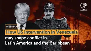 How US intervention in Venezuela may shape conflict in Latin America