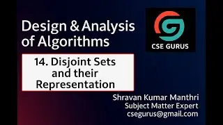 14. Disjoint Sets and their Representations
