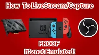 How To LiveStream/Capture Nintendo Switch - Real Hardware