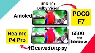 POCO F7 vs Realme P4 Pro Display Comparison Which is Best 😱🚀🚀🔥🔥🔥🔥 #pocof7 