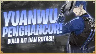 YUANWU SANG PENGHANCUR SHILD | BUILD,KIT DAN ROTASI - WUTHERING WAVES [TOPUP DI FEBRY.STORE]