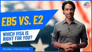 Understanding the EB5 Visa vs. E2 Visa: Your Investment Path to Living in the USA