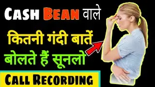 Cashbean Loan Recovery|Loan Repayment|cashbean loan call recording|JK EDITS JS