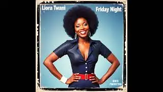 Liora Twani - Friday Night
