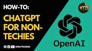 The Non-Techie's Guide to ChatGPT: A Beginner's Guide