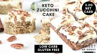 Keto Zucchini Cake - Moist, Spicy Tea Cake 3.2 g net carbs